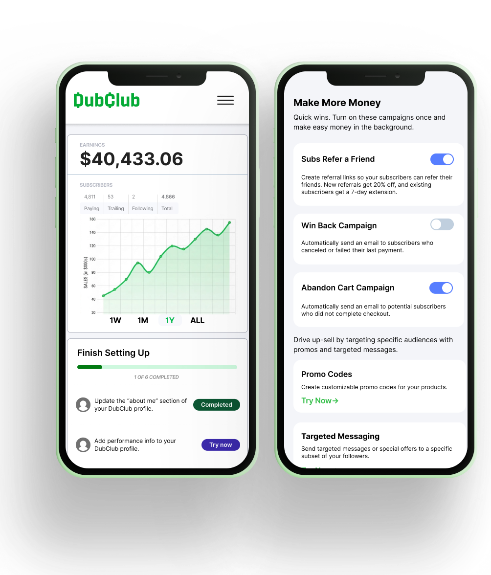 DubClub earnings dashboard, campaign automation, and product management screens